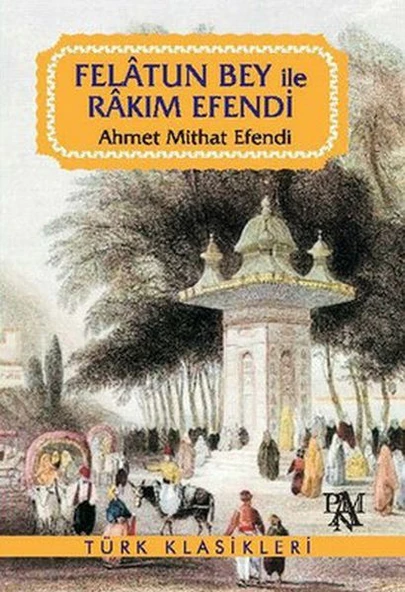 Felatun Bey ile Rakım Efendi ürün görseli 1