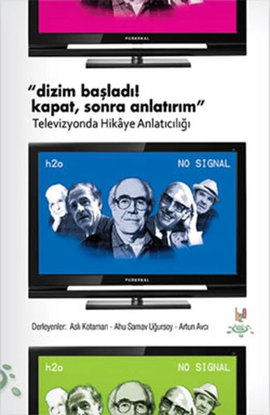 Dizim Başladı! Kapat, Sonra Anlatırım  Televizyonda Hikaye Anlatıcılığı ürün görseli 1