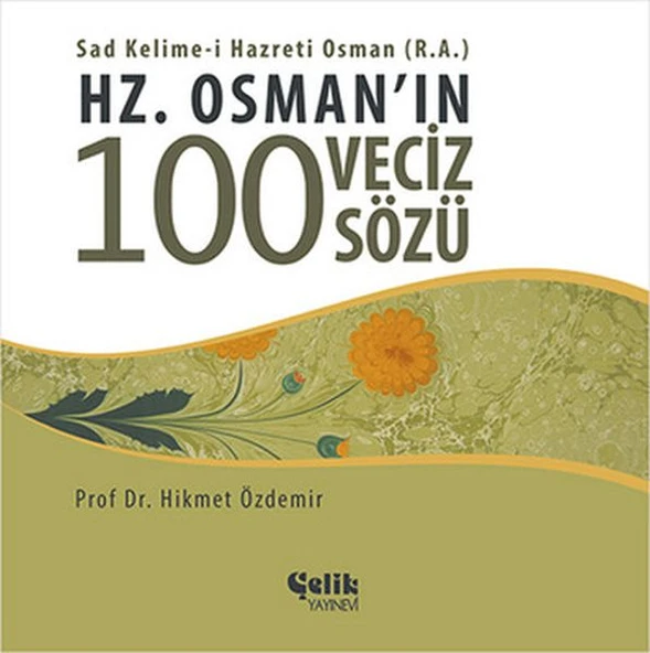 Hz. Osman'ın 100 Veciz Sözü ürün görseli 1