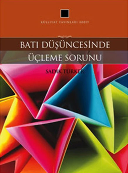 Batı Düşüncesinde Üçleme Sorunu ürün görseli 1