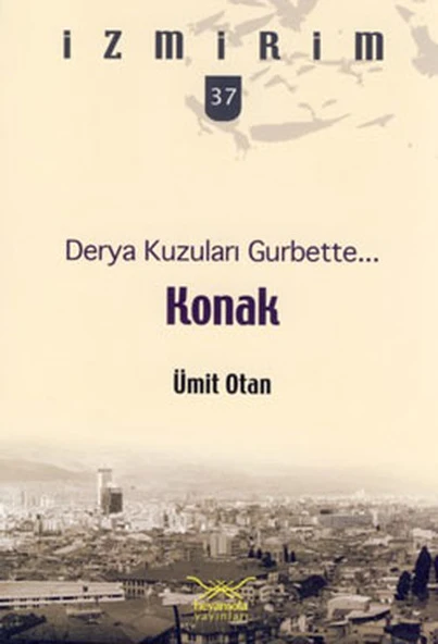 Derya Kuzuları Gurbette: Konak / İzmirim - 37 ürün görseli 1