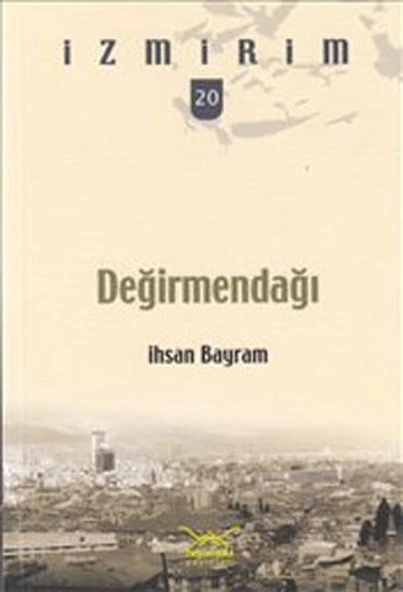 Değirmendağı / İzmirim-20 ürün görseli