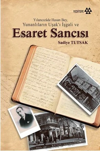 Yılancızade Hasan Bey, Yunanlıların Uşakı İşgali ve Esaret Sancısı ürün görseli 1