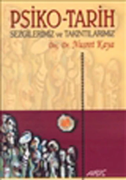 Psiko-Tarih  Sezgilerimiz ve Takıntılarımız ürün görseli 1
