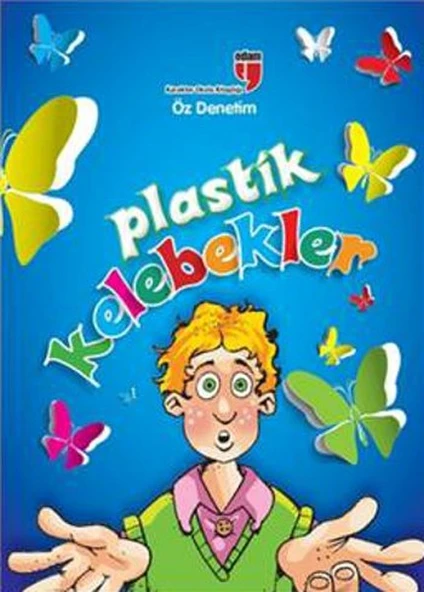 Plastik Kelebekler  Öz Denetim ürün görseli 1