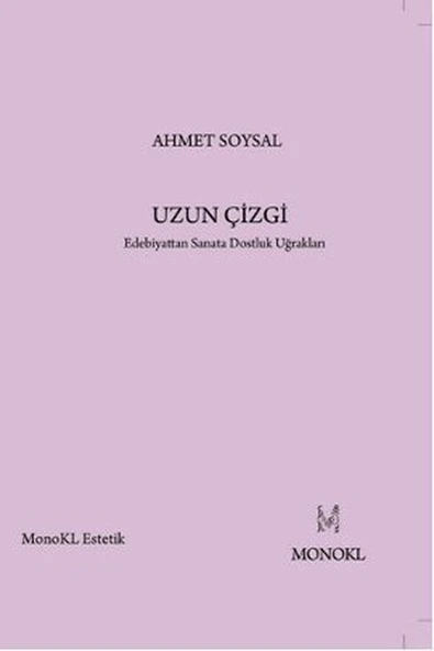Uzun Çizgi  Edebiyattan Sanata Dostluk Uğrakları ürün görseli 1