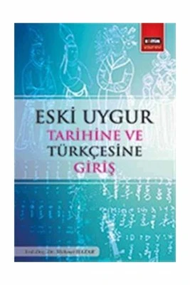 Eski Uygur Tarihine ve Türkçesine Giriş ürün görseli 1
