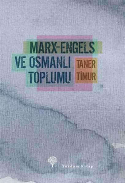 Marx-Engels ve Osmanlı Toplumu ürün görseli 1
