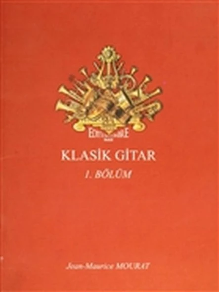 Klasik Gitar 1. Bölüm - Dört Bölümlük Koleksiyon ürün görseli 1