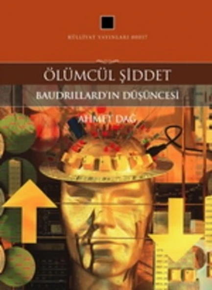 Ölümcül Şiddet  Baudrillard'ın Düşüncesi ürün görseli 1