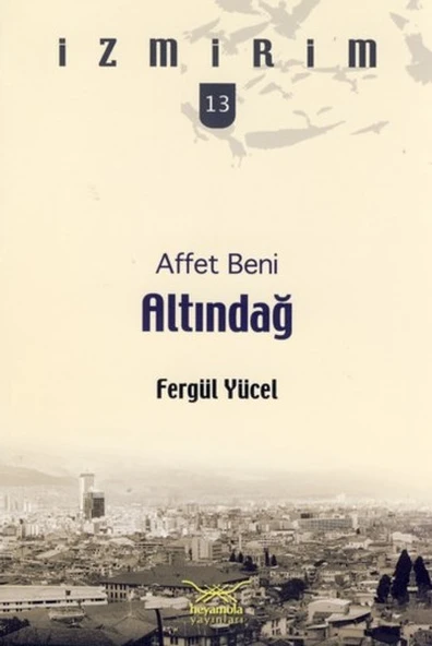 Affet Beni Altındağ / İzmirim -13 ürün görseli 1