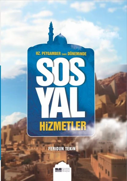 Hz.Peygamber (Sas) Döneminde Sosyal Hizmetler ürün görseli 1