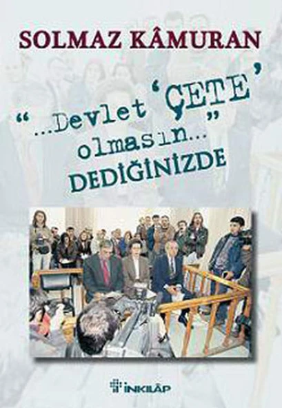 Devlet Çete Olmasın Dediğinizde ürün görseli 1