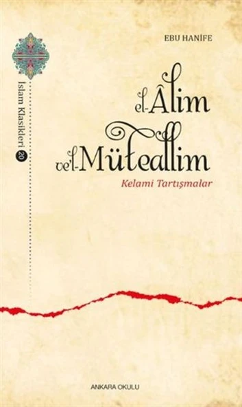 El-Alim Vel-Müteallim - Kelami Tartışmalar ürün görseli 1