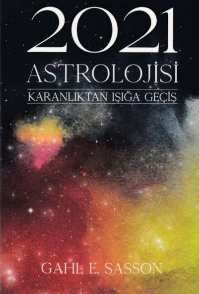 2021 Astrolojisi - Karanlıktan Işığa Geçiş ürün görseli 1
