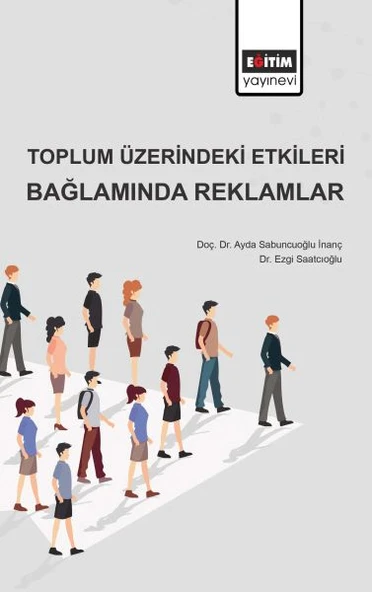 Toplum Üzerindeki Etkileri Bağlamında Reklamlar ürün görseli 1