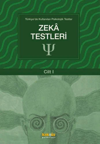 Türkiye'de Kullanılan Psikolojik Testler Cilt 1 - Zeka Testleri ürün görseli 1