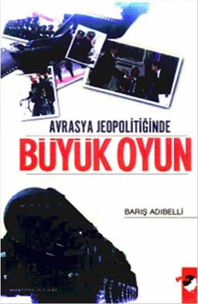 Avrasya Jeopolitiğinde Büyük Oyun ürün görseli 1