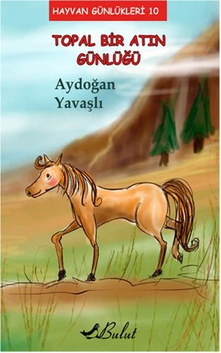 Hayvan Günlükleri 10 - Topal Bir Atın Günlüğü ürün görseli 1