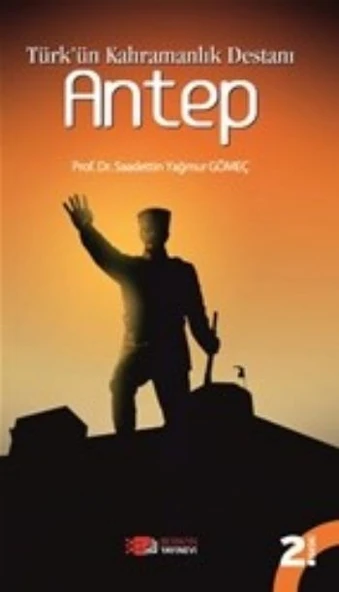 Türk'ün Kahramanlık Destanı Antep ürün görseli 1