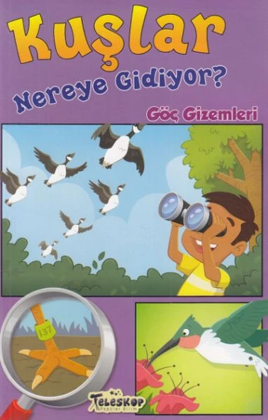 Kuşlar Nereye Gidiyor? - Göç Gizemleri ürün görseli 1