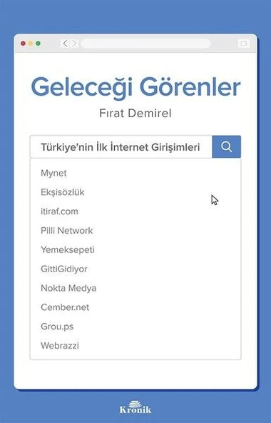 Geleceği Görenler-Türkiye'nin İlk İnternet Girişimleri ürün görseli 1