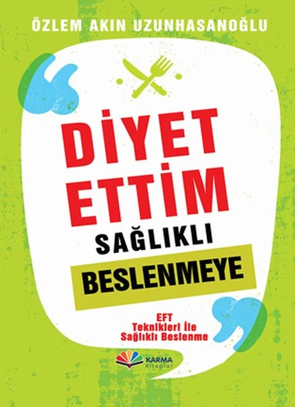 Diyet Ettiim Sağlıklı Beslenmeye - 1