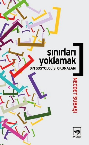 Sınırları Yoklamak / Din Sosyolojisi Okumaları ürün görseli 1