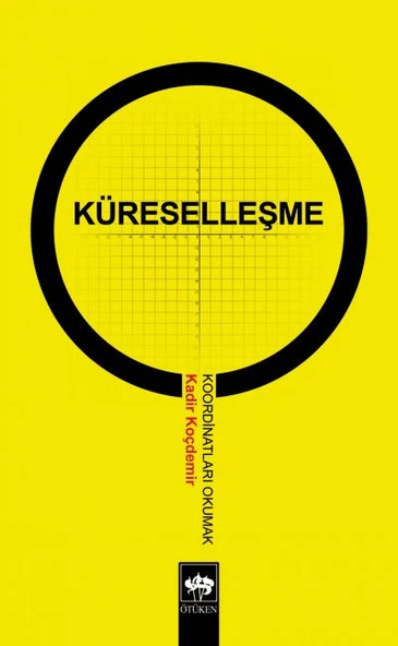 Küreselleşme Koordinatları Okumak ürün görseli 1