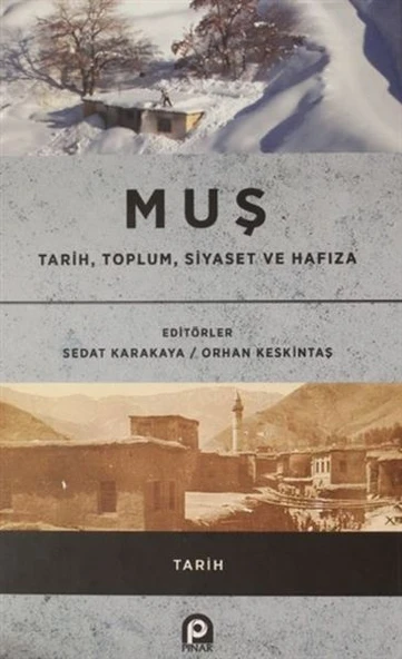 Muş / Tarih, Toplum, Siyaset ve Hafıza ürün görseli 1