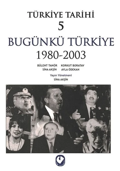 Türkiye Tarihi 5 - Bügünkü Türkiye 1980-2003 ürün görseli 1