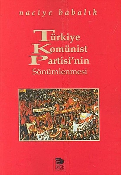Türkiye Komünist Partisi'nin Sönümlenmesi ürün görseli 1