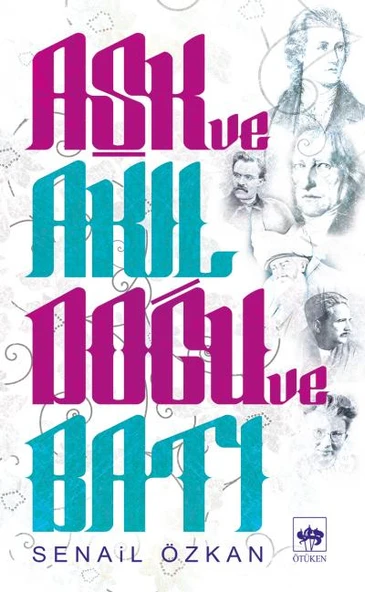 Aşk ve Akıl Doğu ve Batı ürün görseli 1