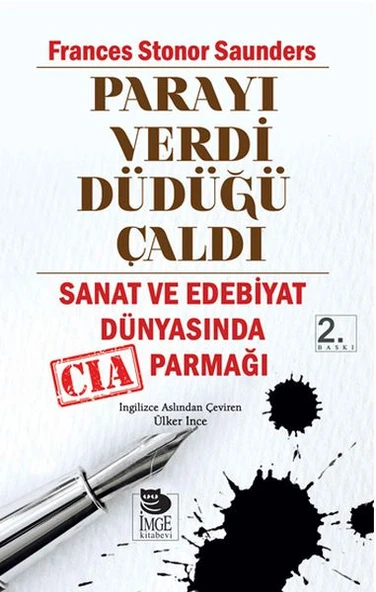 Parayı Verdi Düdüğü Çaldı  Sanat ve Edebiyat Dünyasında CIA Parmağı ürün görseli 1