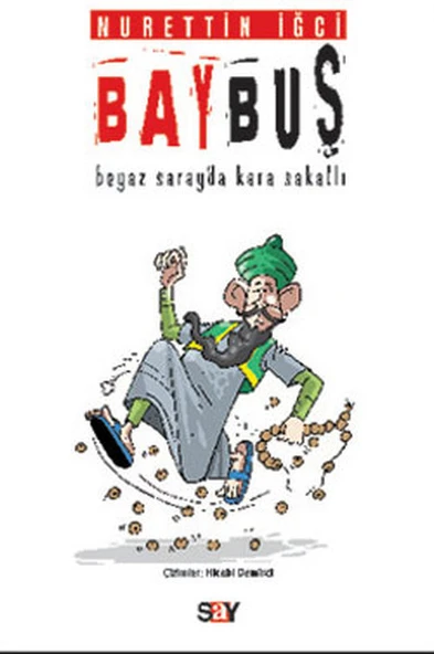 Bay Buş-Beyaz Sarayda Kara Sakallı ürün görseli 1