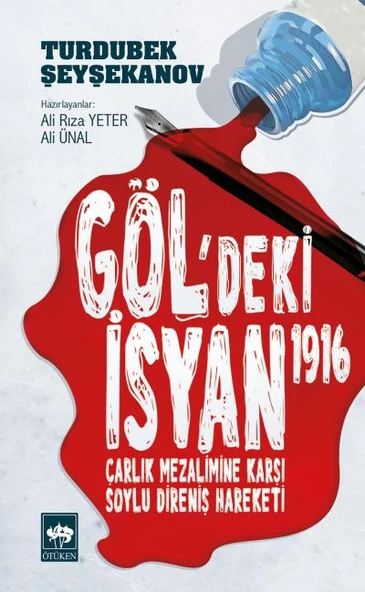 Göl'deki İsyan 1916  Çarlık Mezalimine Karşı Soylu Direniş Hareketi ürün görseli 1
