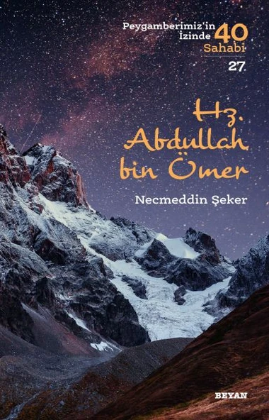 Hz. Abdullah bin Ömer - Peygamberimizin İzinde 40 Sahabi - 27 ürün görseli 1