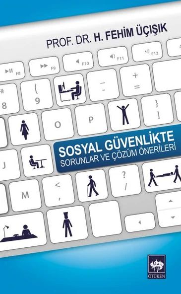 Sosyal Güvenlikte Sorunlar ve Çözüm Önerileri ürün görseli 1