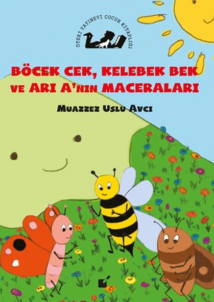 Böcek Cek, Kelebek Bek ve Arı'nın Maceraları ürün görseli 1