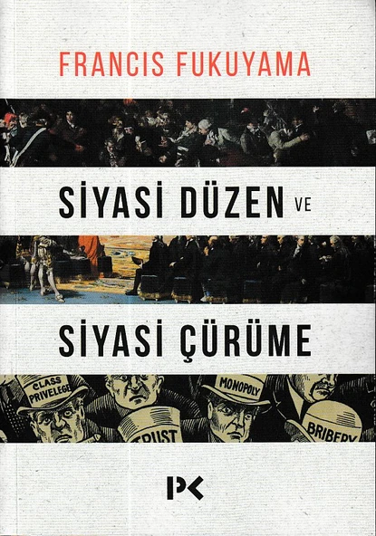 Siyasi Düzen ve Siyasi Çürüme ürün görseli 1