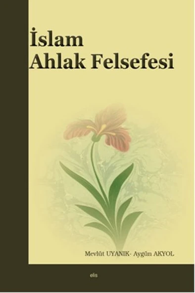 İslam Ahlak Felsefesi ürün görseli 1