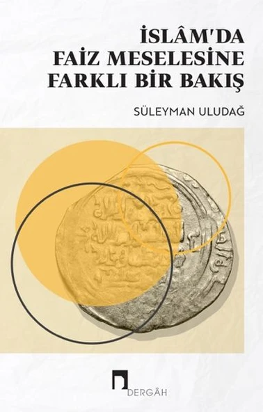 İslam'da Faiz Meselesine Yeni Bir Bakış ürün görseli 1