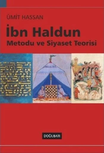 İbn Haldun Metodu ve Siyaset Teorisi ürün görseli 1