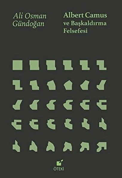 Albert Camus ve Başkaldırma Felsefesi ürün görseli 1