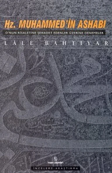 Hz. Muhammed’in Ashabı O’nun Risaletine Şehadet Edenler Üzerine Denemeler ürün görseli 1
