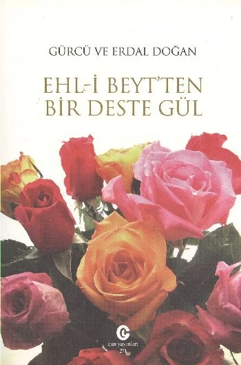 Ehl-i Beyt’ten Bir Deste Gül ürün görseli 1
