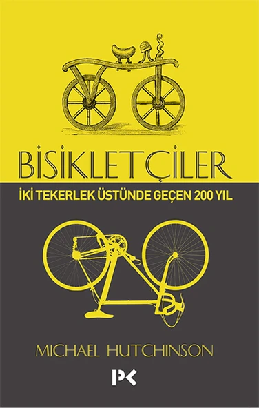 Bisikletçiler - İki Tekerlek Üstünde Geçen 200 Yıl ürün görseli 1