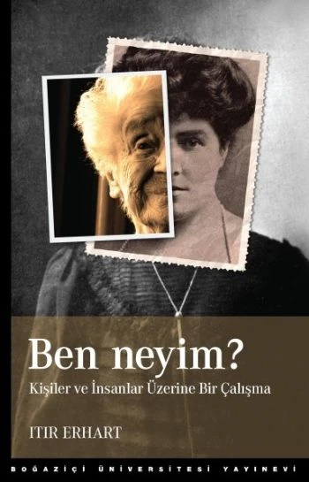 Ben Neyim?  Kişiler ve İnsanlar Üzerine Bir Çalışma ürün görseli 1