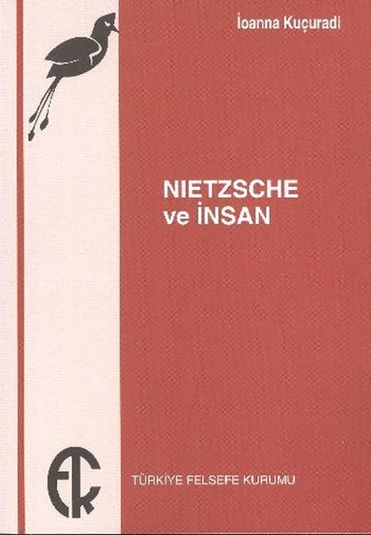 Nietzsche ve İnsan ürün görseli 1