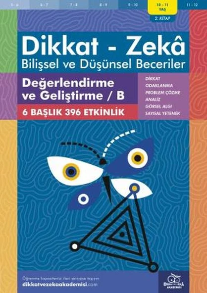Değerlendirme ve Geliştirme - B (10-11 Yaş) - Dikkat Zeka ürün görseli 1